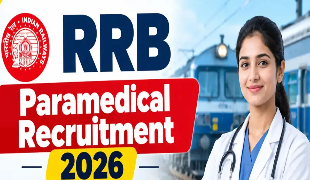 RRB Paramedical Recruitment 2026: ഇന്ത്യൻ റെയിൽവേയുടെ പാരാമെഡിക്കലിൽ അവസരം; ആകെ ഒഴിവുകൾ 560