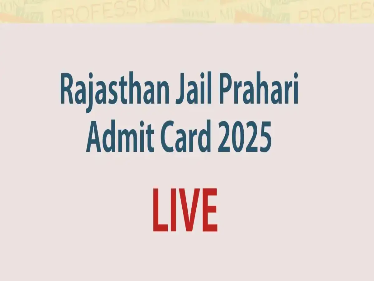 Rajasthan Jail Prahari Physical Admit Card
